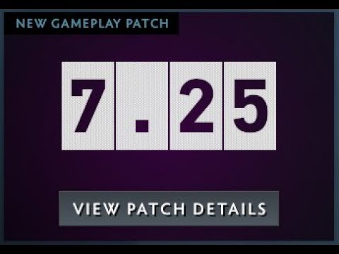 Dota 2 Gameplay Update 7.25 - Full Review New Patch 7.25 2020