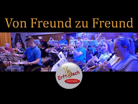 VON FREUND ZU FREUND | Erftblech - Das Original