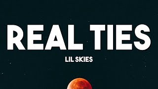 Lil Skies - Real Ties (Lyrics)
