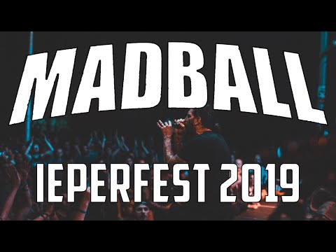 MADBALL @ IEPERFEST 2019 - MULTICAM - FULL SET