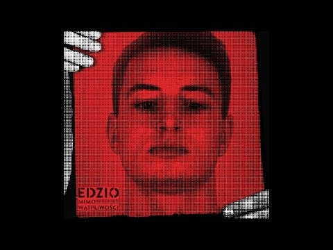 Edzio - Mówią (prod. Dzieciak)