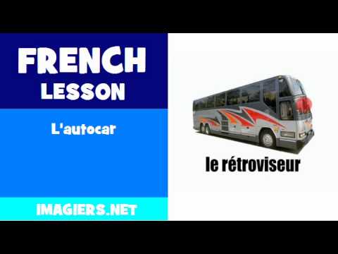 FRENCH LESSON #107 = L'autocar