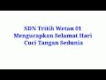 Hari Cuci Tangan Sedunia SDN Tritih Wetan 01 Jeruklegi Cilacap