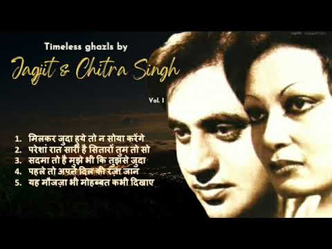 Timeless Ghazals by Jagjit & Chitra Singh