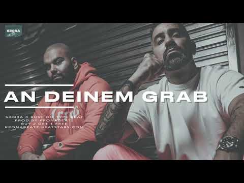 BUSHIDO x SAMRA TYPE BEAT - AN DEINEM GRAB | DEUTSCHRAP TYPE BEAT (prod. Krona)