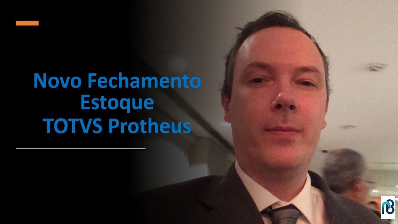 Novo Fechamento Estoque TOTVS Protheus