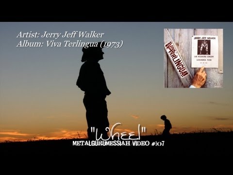 Jerry Jeff Walker - Wheel (1973) 1080p HD