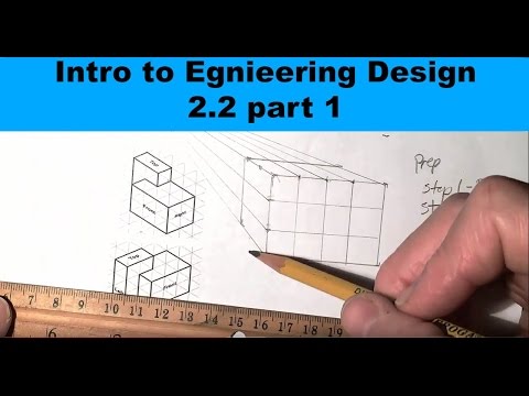 Introduction to Engineering Design 2.2 part 1 one perspective sketch