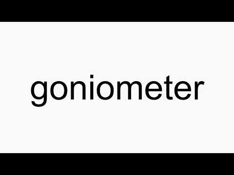 How to pronounce goniometer