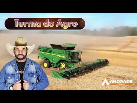 Turma do Agro - Andrade do valle #turmadoagro #agro #sertanejo #andradedovalle 