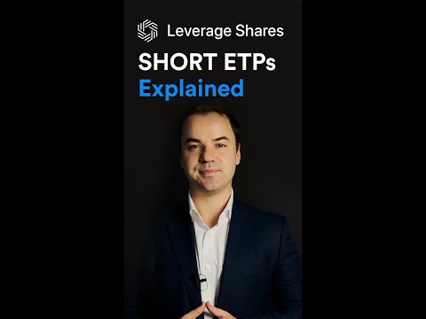 What You Need to Know About Leverage Shares Short ETPs