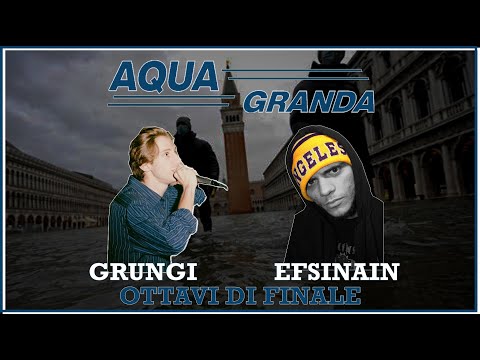 AQUA GRANDA - Efsinain vs Grungi (Ottavi di Finale)