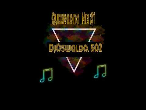 Quebradita Mix #1 By DjOswaldo 502