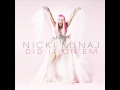 Nicki Minaj Did It On 'Em Slowed 