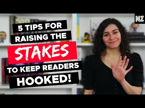 How To Raise The Stakes In Your Story | Writing Advice