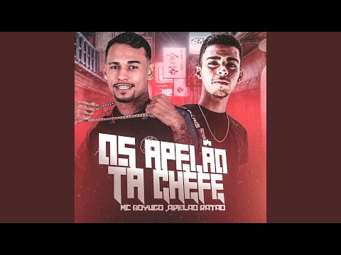 Os Apelao Ta Chefe