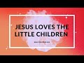 Jesus Loves The Little Children With Lyrics Acapella Bible Songs For Kids I Sunday School Songs