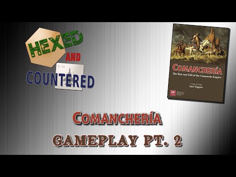 Comancheria (GMT) - Gameplay (Part 2)