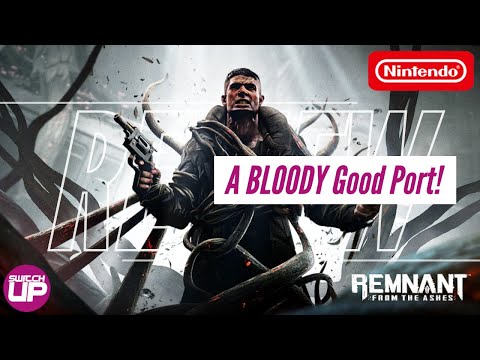 Remnant From The Ashes Nintendo Switch Review!