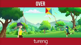 Common English Words by Tureng - Over (1 pre)