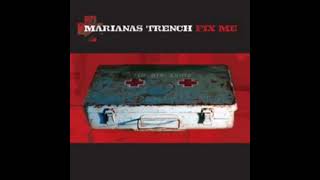 Just the good parts - Alive again/Marianas Trench
