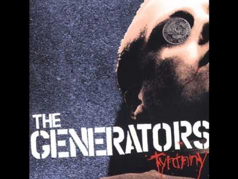 The Generators - Tyranny