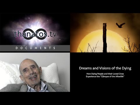 Dreams and Visions of the Dying | Trailer