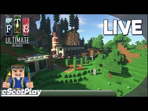 FTB Ultimate Reloaded  w/ cScot – Live Stream – 31 March 2019