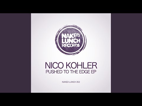 Pushed To The Edge (Original Mix)