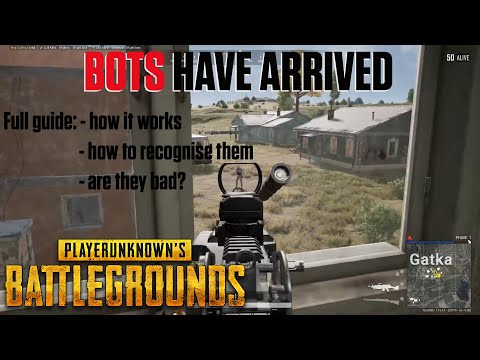 THE BOTS HAVE ARRIVED  ON PUBG PC. FULL GUIDE ON HOW THEY WORK, HOW TO RECOGNICE THEM