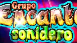 ASTA LA LUNA grupo ENCANTO SONIDERO Exito Sonido VICKSTAR 2017