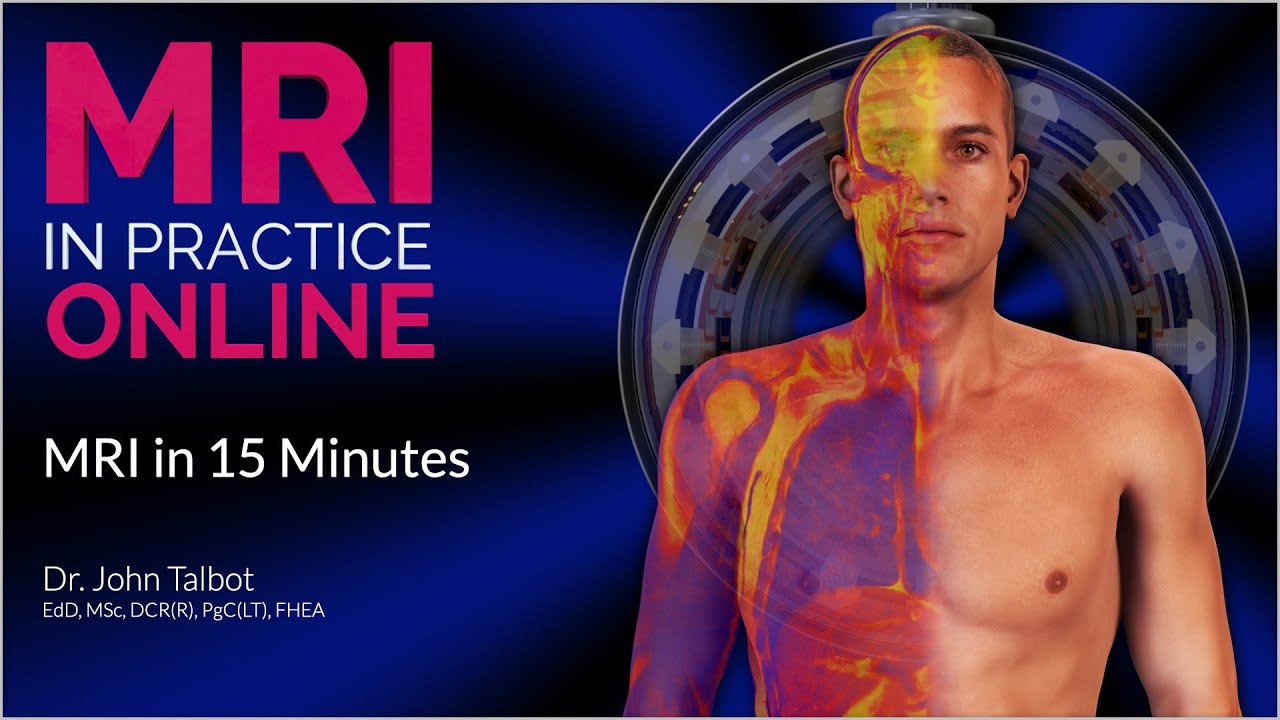 MRI in 15 Minutes