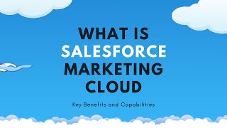 What is Salesforce Marketing Cloud?