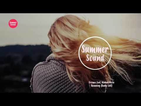Gromee feat  Mahan Moin   Runaway Radio Edit