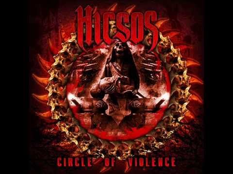 Hicsos - Needles (Circle of Violence)