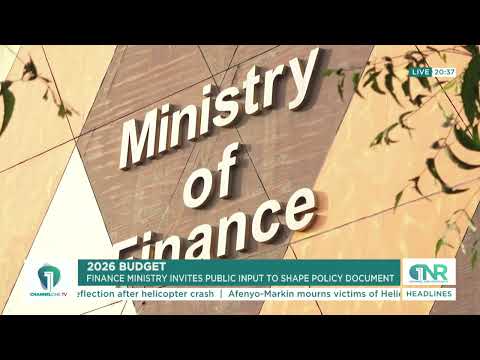 2026 Budget: Finance Ministry Seeks Public Input to Shape Policy Document