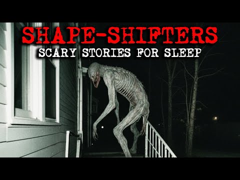 10 Real Creepy & Scary ShapeShifters Horror Stories