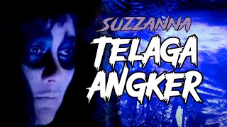 Download lagu Telaga angker suzanna mp3