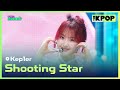 Kep1er, Shooting Star (케플러, Shooting Star) [THE SHOW 240611]