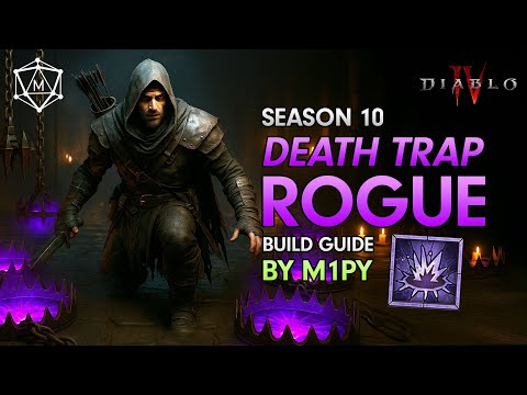 DER BESTE ROGUE-BUILD IN S10 - Death Trap Rogue S-Tier Build Guide Diablo 4 Season 10 Infernal Chaos