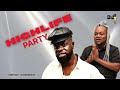 HIGHLIFE PARTY TIME Daddylumba Lumba Ghanamusic Oforiamponsah Daasebre Amakyedede
