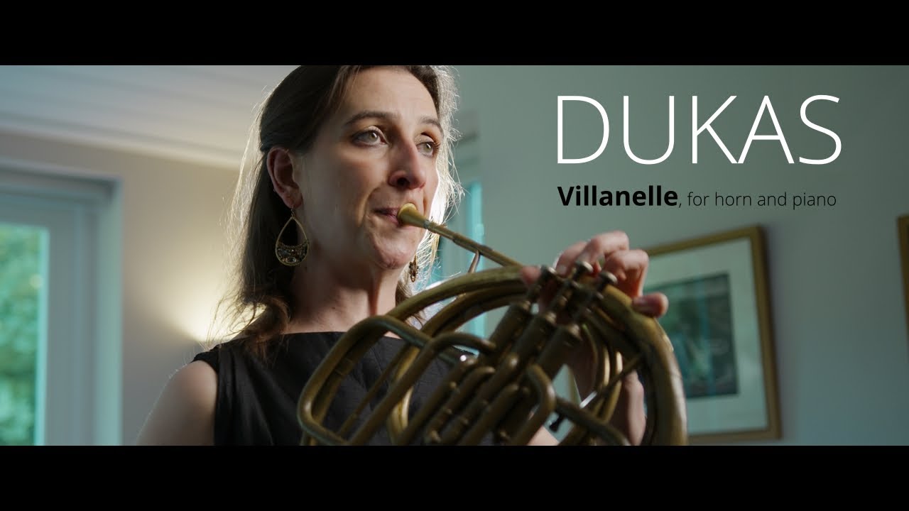 Dukas: Villanelle