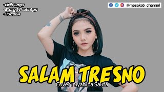 Download lagu SALAM TRESNO-SYAHIBA SAUFA || STORY WHATSAPP 30 DETIK II LIRIK LAGU mp3