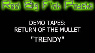 Trendy (1994 Demo)