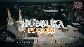 Download lagu DJ HUBBUKA FI QALBI VIRAL TIKTOK CASPER & XSAN  FEAT FIKRI FUNDURACTION  mp3