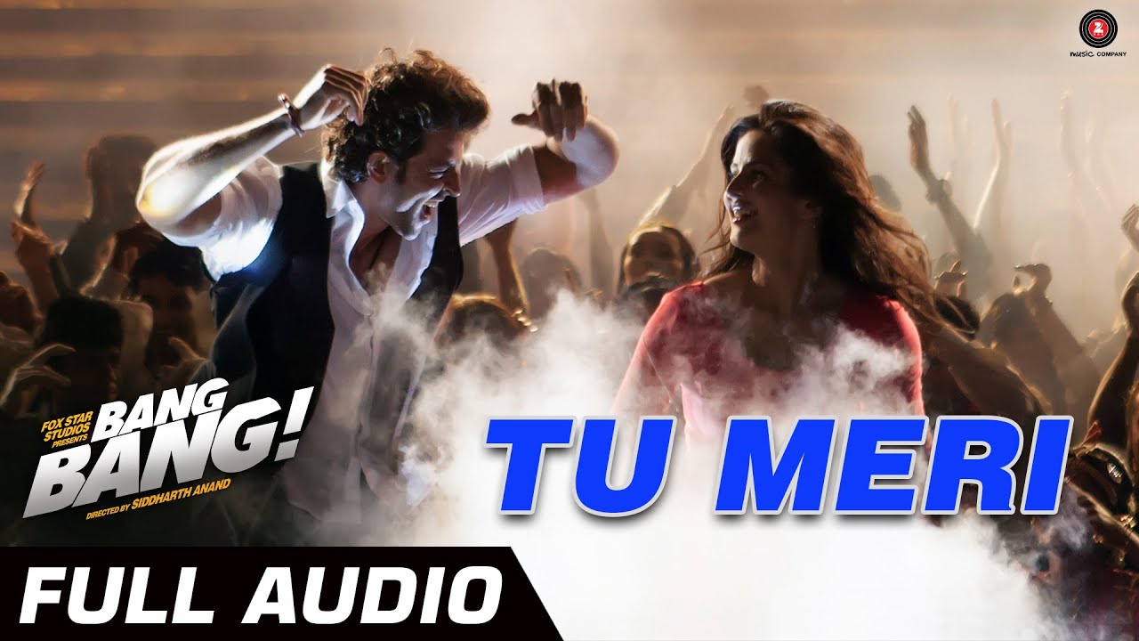 Tu Meri Lyrics  | Bang Bang | Hrithik Roshan, Katrina Kaif | Vishal Dadlani | Shekhar Ravjiani, Vishal Dadlani