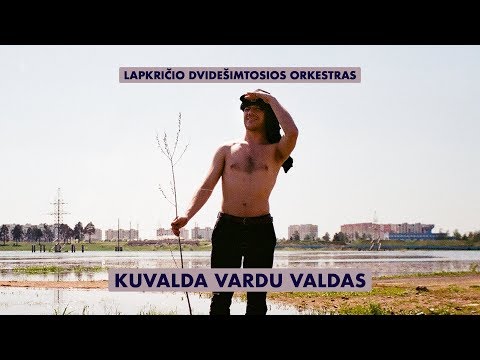 Lapkričio dvidešimtosios orkestras – Kuvalda vardu Valdas