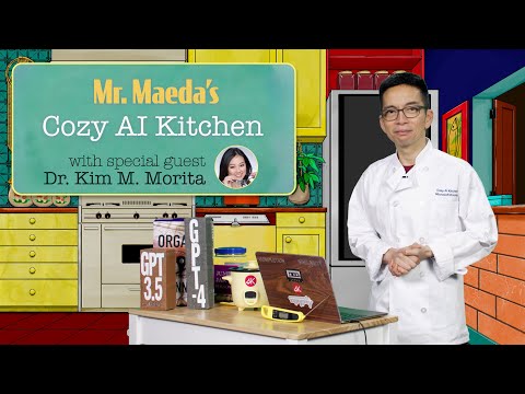 Mr. Maeda's Cozy AI Kitchen - Personalized Patient Care With AI, with Dr. Kim Morita