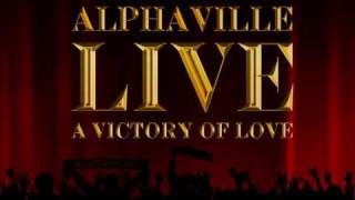Alphaville - A Victory Of Love / Wishful Thinking [Live]