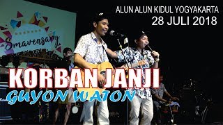 Download lagu GUYONWATON 28 JULI 2018 -- KORBAN JANJI -- ALUN ALUN KIDUL YOGYAKARTA mp3 Download lagu GUYONWATON 28 JULI 2018 -- KORBAN JANJI -- ALUN ALUN KIDUL YOGYAKARTA mp3